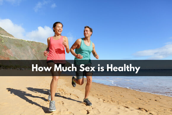 How Much Sex Is Healthy Blog 