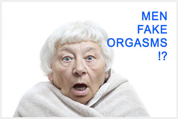 Men Fake Orgasms Hey Sir Have You Ever Faked An Orgasm Blog